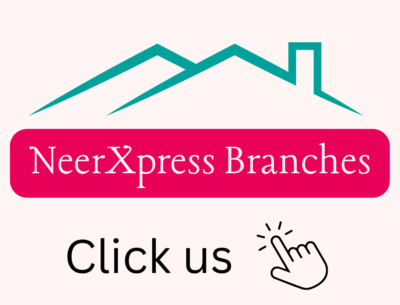 NeerXpress Branches